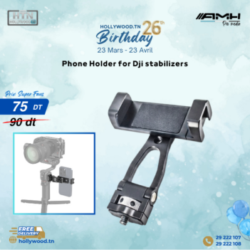 AMH PHONE HOLDER FOR DJI STABILIZERS En Tunisie