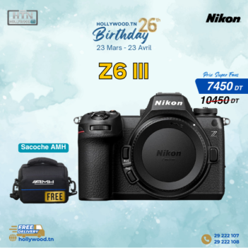 Promo Spéciale Nikon Z6 III En Tunisie